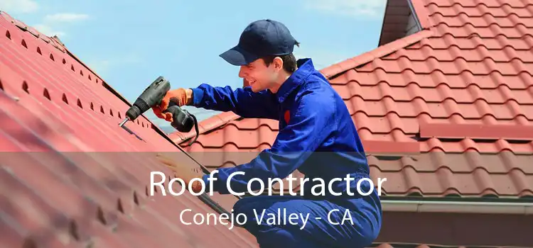 Roof Contractor Conejo Valley - CA
