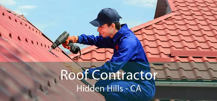 Roof Contractor Hidden Hills - CA