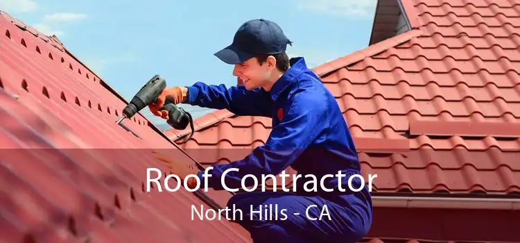 Roof Contractor North Hills - CA