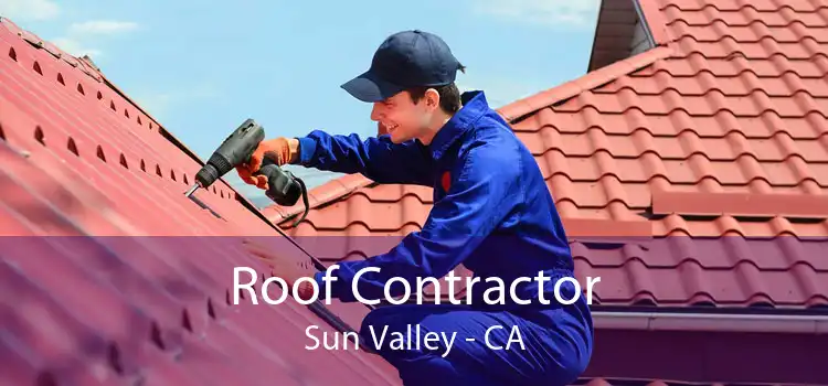 Roof Contractor Sun Valley - CA